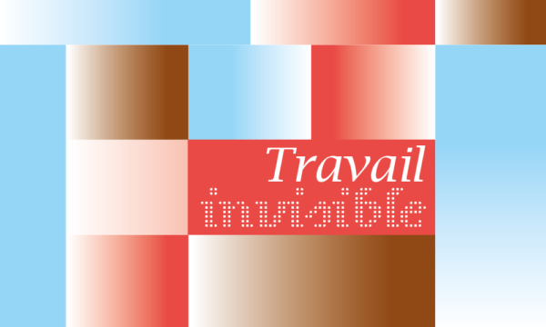 Travail Invisible Page Outil